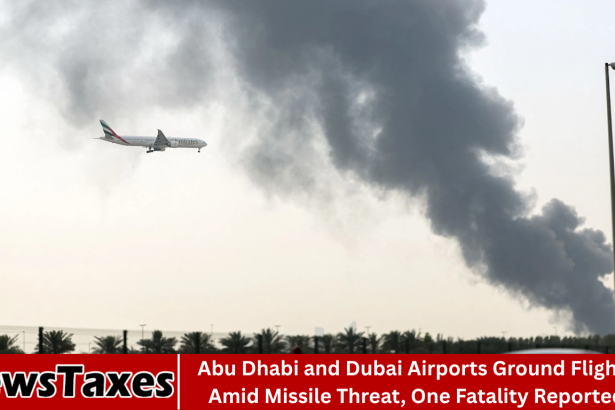 Abu Dhabi and Dubai Airports Ground Flights Amid Missile Threat, One Fatality Reported